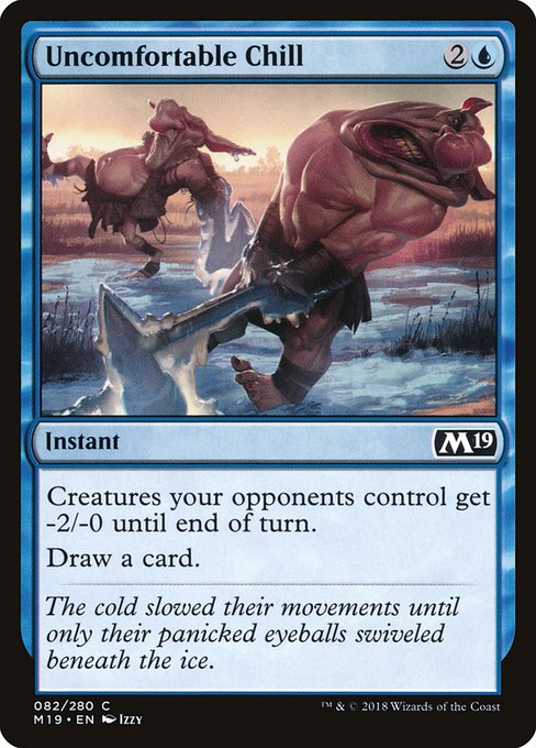 Uncomfortable Chill [Foil]
