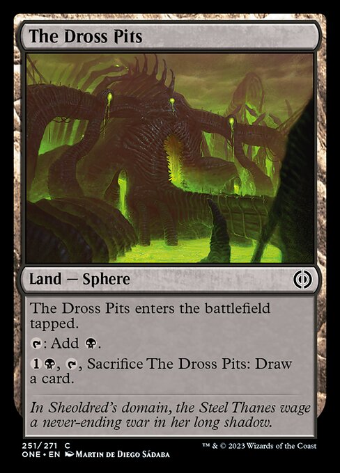 The Dross Pits [Foil]