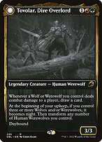 Tovolar, Dire Overlord // Tovolar, the Midnight Scourge