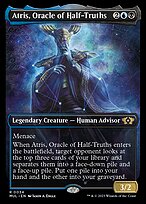 Atris, Oracle of Half-Truths [Showcase]