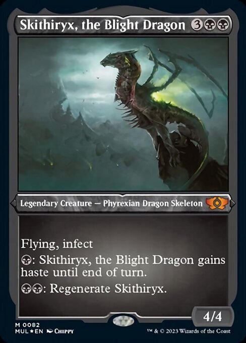 Skithiryx, the Blight Dragon [Etched Foil]