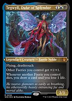 Tegwyll, Duke of Splendor [Etched Foil]