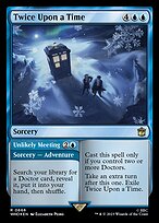 Twice Upon a Time // Unlikely Meeting [Foil]