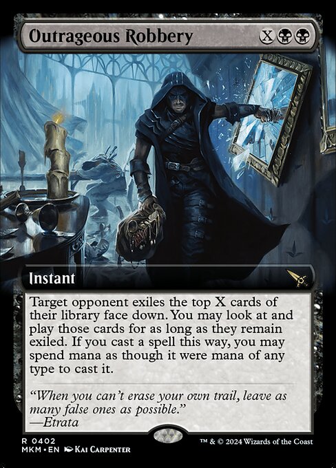 Outrageous Robbery [Extended Artwork Foil]